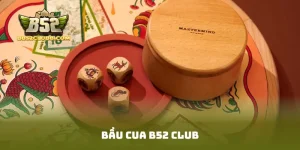 Bầu Cua B52 Club