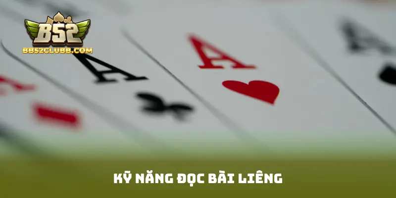 Kỹ năng đọc bài Liêng