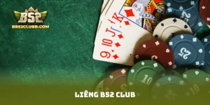 Liêng b52 club
