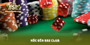 xóc đĩa b52 club